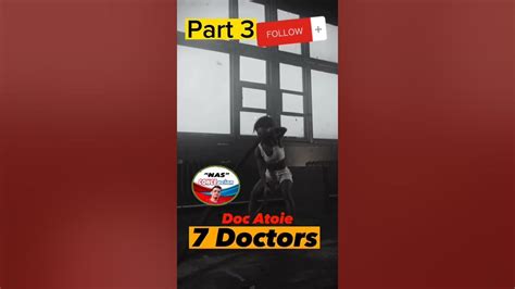 Part3 7 Doctors: Health Tips by Doc Atoie .